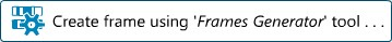 Fames Generator tool button